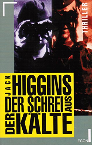 Imagen de archivo de Der Schrei aus der Klte. Thriller. ( ECON Unterhaltung). a la venta por Leserstrahl  (Preise inkl. MwSt.)