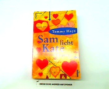 Beispielbild fr Sam liebt Kate - Roman zum Verkauf von Der Bcher-Br