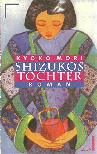 Stock image for Shizukos Tochter.Roman. Aus dem Amerikanischen von Sabine Steinberg for sale by Hylaila - Online-Antiquariat