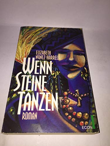 9783612271310: Wenn Steine tanzen. - Nunez-Harrell, Elizabeth