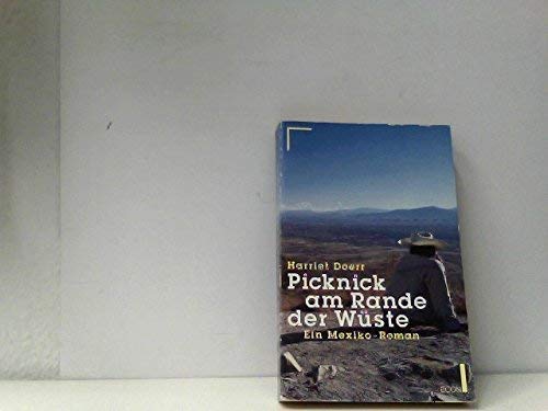 9783612271471: Picknick am Rande der Wste - Ein Mexiko-Roman