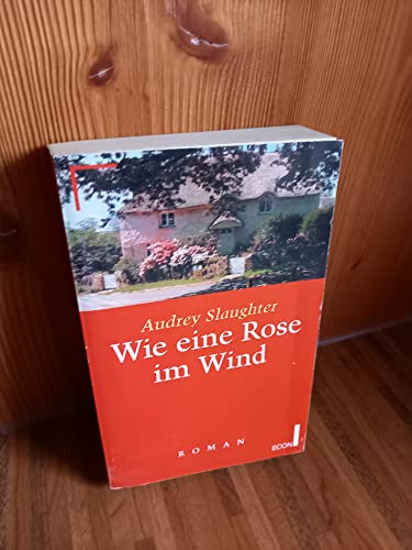 Beispielbild fr Wie eine Rose im Wind - Roman zum Verkauf von Der Bcher-Br