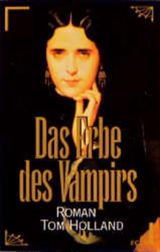 Stock image for Das Erbe des Vampirs. for sale by medimops