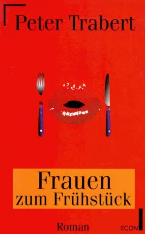 Beispielbild fr Frauen zum Frhstck zum Verkauf von Leserstrahl  (Preise inkl. MwSt.)