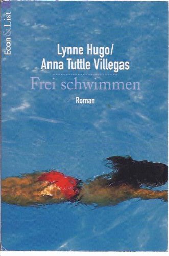 Stock image for Frei schwimmen. Roman. for sale by Steamhead Records & Books