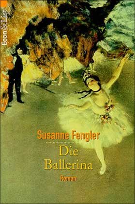 Stock image for Die Ballerina for sale by Leserstrahl  (Preise inkl. MwSt.)