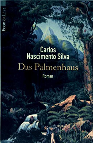 Stock image for Das Palmenhaus : Roman / aus d. Brasilian. von Ute Hermanns. 2. Aufl. for sale by Antiquariat + Buchhandlung Bcher-Quell