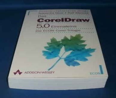 9783612280534: Das CorelDraw ( COREL Draw) 5.0 Einmaleins.
