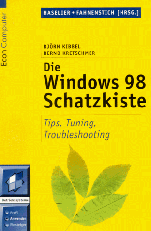 Beispielbild fr Die Windows-98-Schatzkiste : Tips, Tuning, Troubleshooting. Orig.-Ausg. zum Verkauf von Antiquariat + Buchhandlung Bcher-Quell