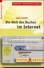 Stock image for Die Welt des Buches im Internet for sale by Antiquariat  Angelika Hofmann
