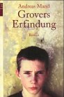 Grovers Erfindung : Roman. (Nr. 65032) List-Taschenbuch - Mand, Andreas