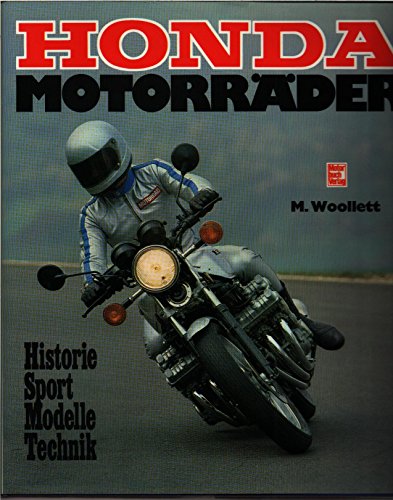 Stock image for Honda - Motorrder. Historie. Sport. Modelle. Technik for sale by medimops