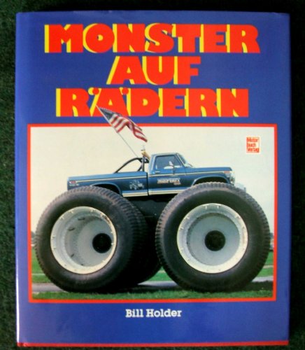 Imagen de archivo de Monster auf Rdern a la venta por Bernhard Kiewel Rare Books