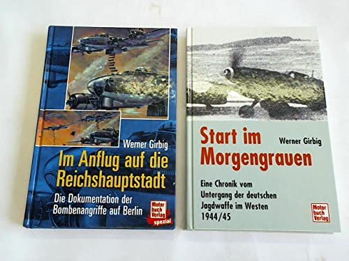 Stock image for Start im Morgengrauen : [eine Chronik vom Untergang der deutschen Jagdwaffe im Westen 1944. 1945] / for sale by Versandantiquariat Schfer