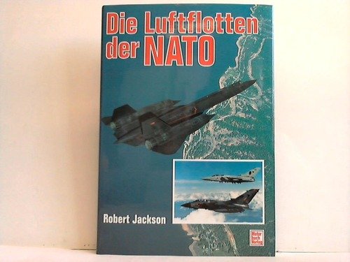 Stock image for Die Luftflotten der Nato. for sale by Grammat Antiquariat
