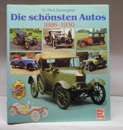 Imagen de archivo de Die schnsten Autos 1886 - 1930 a la venta por medimops