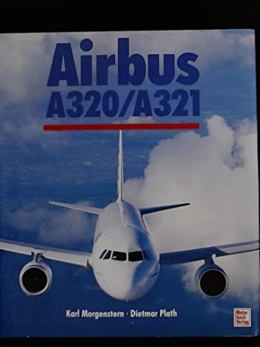 Beispielbild fr Airbus A 320, A 321. zum Verkauf von Bernhard Kiewel Rare Books