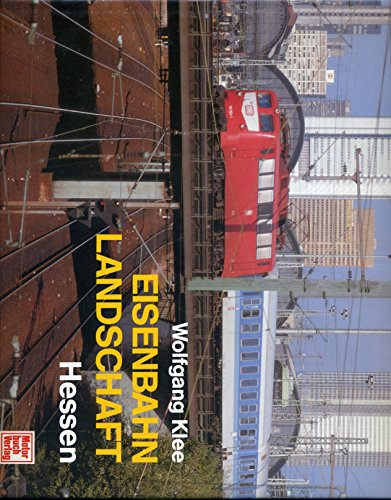 Beispielbild fr Eisenbahn-Landschaft Hessen. 1. Aufl. zum Verkauf von Antiquariat + Buchhandlung Bcher-Quell