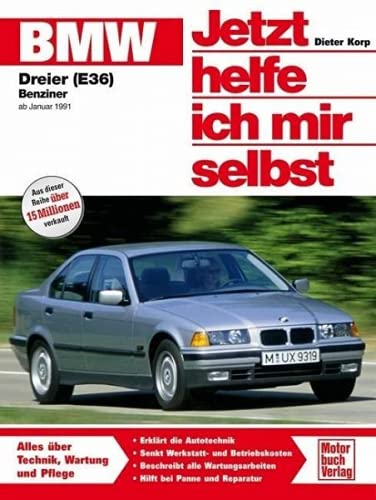 Beispielbild fr BMW 316 i, 318 i, 318 is - Ab Januar 1991 - Jetzt helfe ich mir selbst zum Verkauf von Sammlerantiquariat