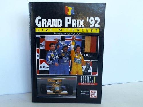 Beispielbild fr RTL - Grand Prix '92. Live miterlebt zum Verkauf von medimops