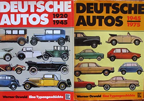 Deutsche Autos seit 1945 : alle deutschen Personenwagen. - Oswald, Werner