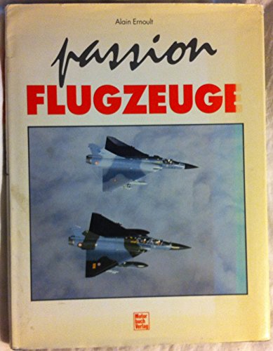 Beispielbild fr Passion Flugzeuge zum Verkauf von Neusser Buch & Kunst Antiquariat