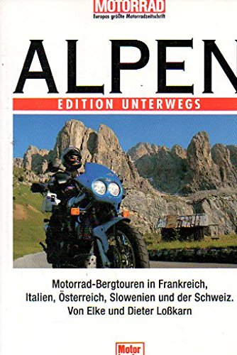 Imagen de archivo de Alpen Band 1. Edition Unterwegs. a la venta por WorldofBooks