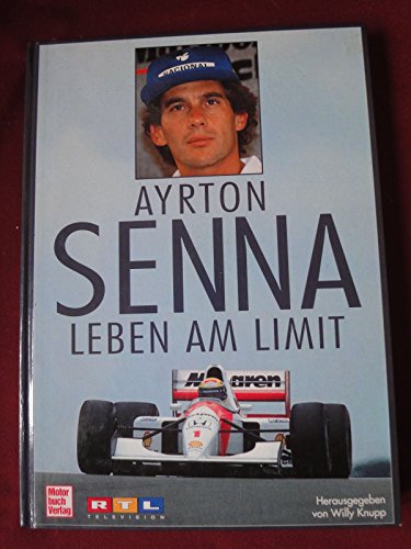 Beispielbild fr Ayrton Senna. Leben am Limit zum Verkauf von medimops