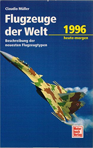 Beispielbild fr Flugzeuge der Welt 1996 zum Verkauf von medimops