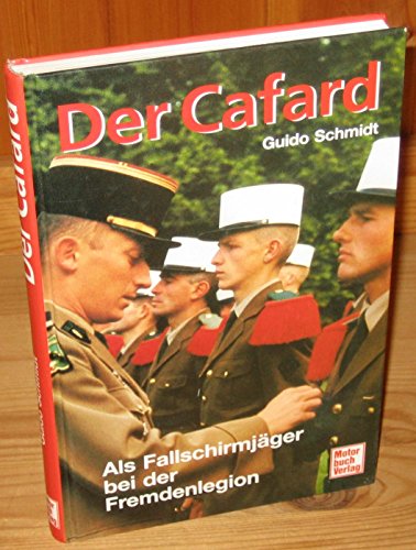 Stock image for Der Cafard. Als Fallschirmjger bei der Fremdenlegion for sale by medimops