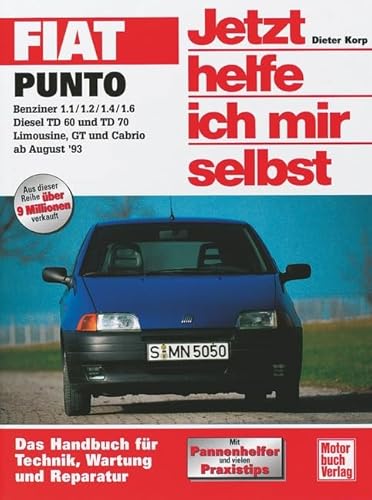 Jetzt helfe ich mir selbst Fiat Punto (ab August '93) - Dieter Korp