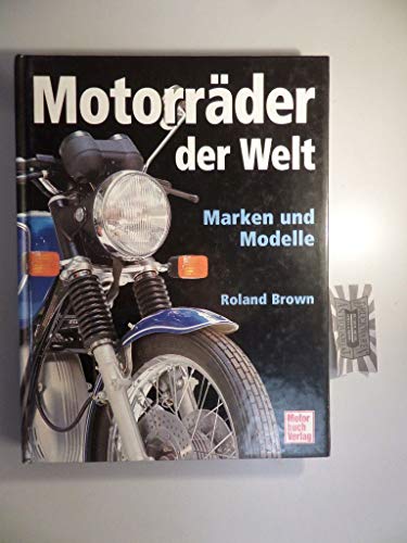 Stock image for Motorrder der Welt for sale by medimops