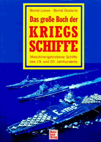 9783613018549: Das groe Buch der Kriegsschiffe