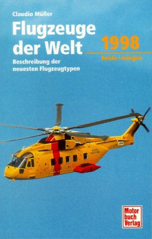 9783613018600: Flugzeuge der Welt 1998