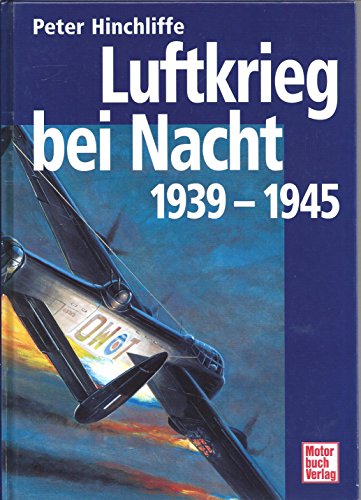 Beispielbild fr Luftkrieg bei Nacht 1939 - 1945 zum Verkauf von medimops