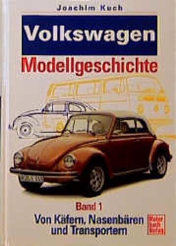 Stock image for Volkswagen Modellgeschichte. Band 1: Von Kfern, Nasenbren und Transportern. for sale by Antiquariat am St. Vith