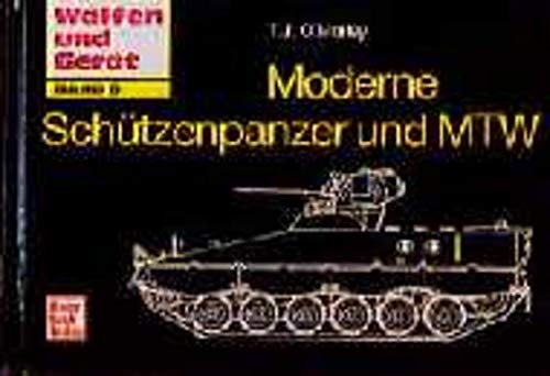 9783613019409: Moderne Schtzenpanzer und MTW