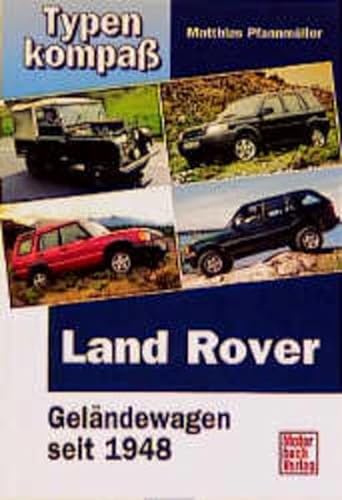 Stock image for Land Rover: Gelndewagen seit 1948 (Typenkompa) for sale by medimops