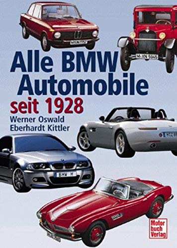Alle BMW Automobile seit 1928