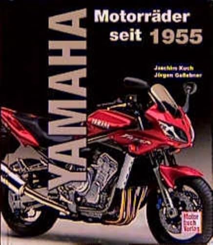 9783613020658: Yamaha: Motorrder seit 1955