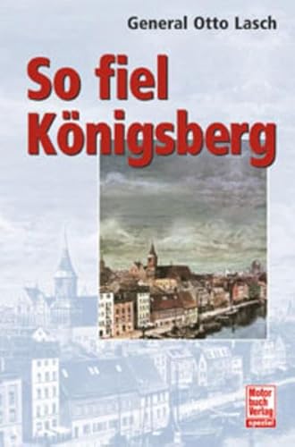 9783613022072: So fiel Knigsberg