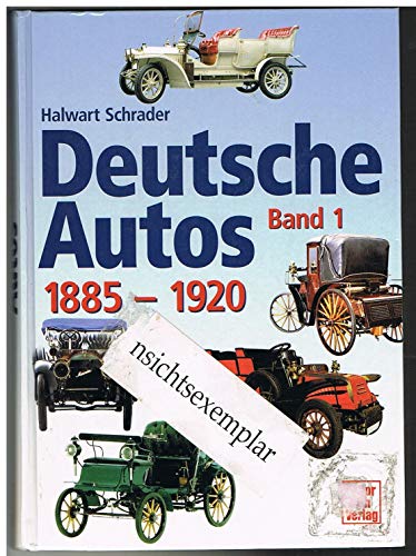 9783613022119: Deutsche Autos Band 1, 1886-1920