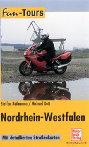 Stock image for Fun-Tours Nordrhein-Westfalen. Motorrad-Touren regional. for sale by medimops