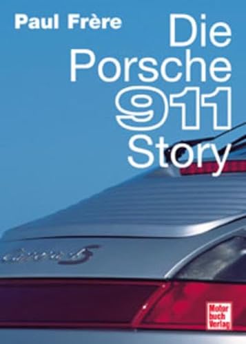 9783613022256: Die Porsche 911 Story