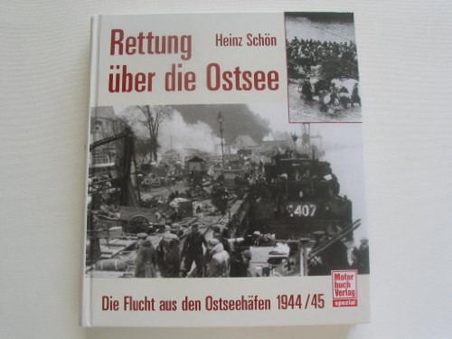 Beispielbild fr Rettung ber die Ostsee. Die Flucht aus den Ostseehfen zum Verkauf von medimops