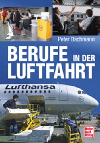 Stock image for Berufe in der Luftfahrt for sale by medimops