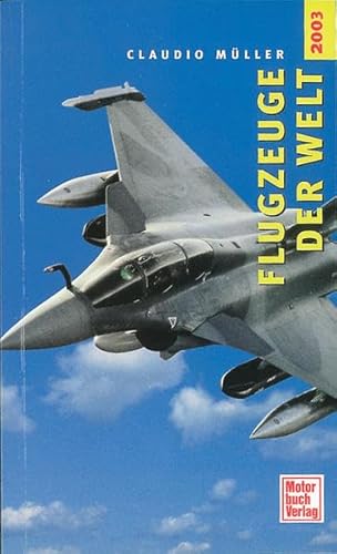 Stock image for Flugzeuge der Welt 2003 for sale by medimops