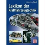 Imagen de archivo de Das Lexikon der Kraftfahrzeugtechnik a la venta por medimops