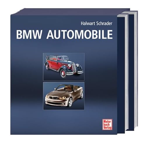 BMW-Automobile (9783613023437) by Halwart Schrader