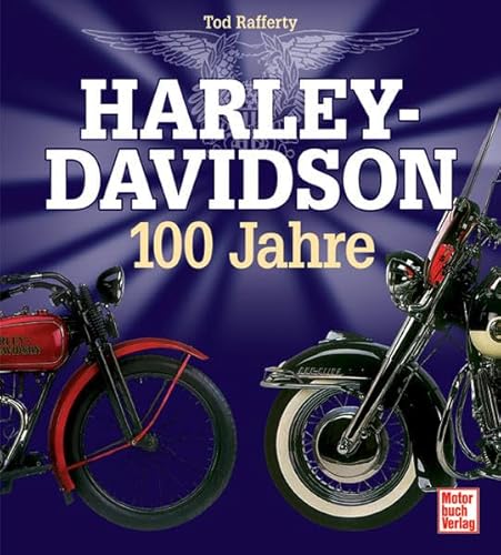 Stock image for Harley-Davidson - 100 Jahre. for sale by medimops